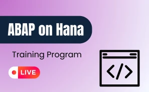 Complete SAP ABAP & ABAP on HANA Course