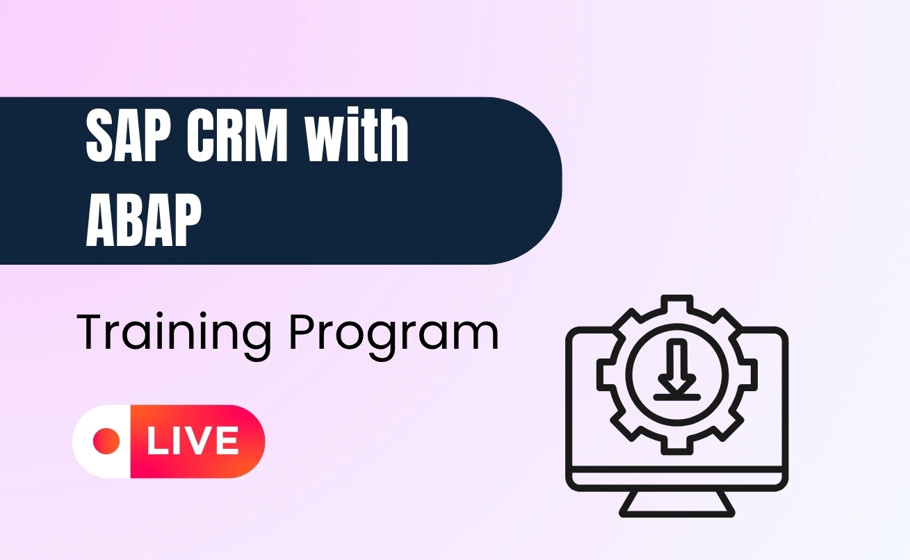 SAP CRM with ABAP Course