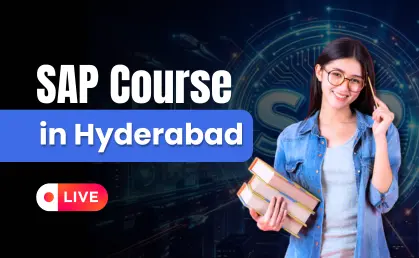 SAP Course in Hyderabad