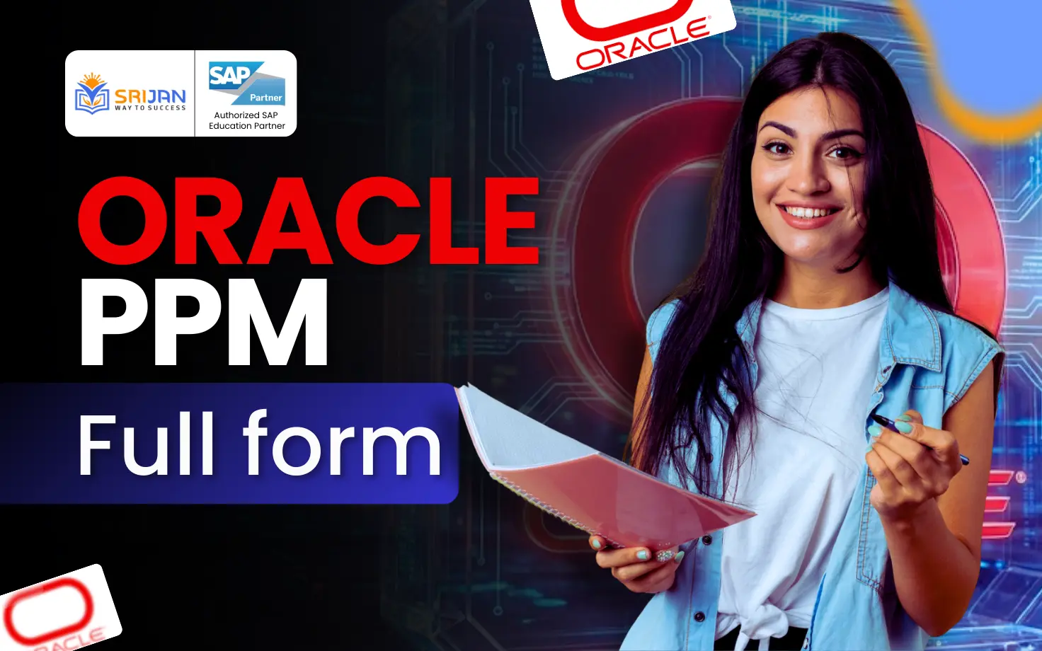 What Is the Full Form of Oracle PPM? Explained