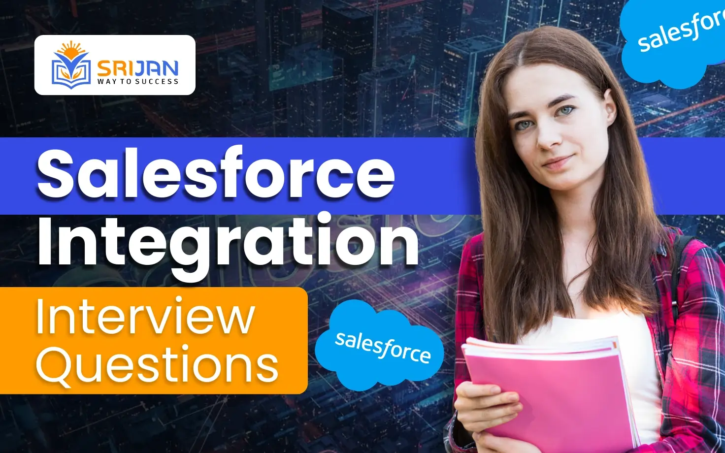 Top 20 Salesforce Integration Interview Questions and Answers