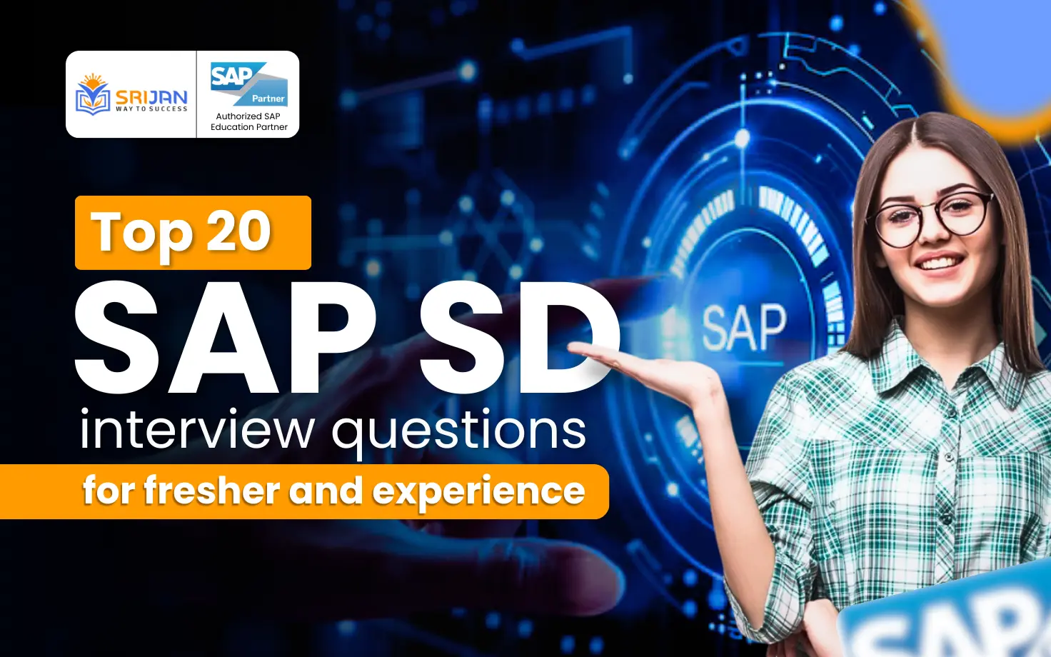 Top 20 SAP SD Interview Questions for Freshers and Experienced