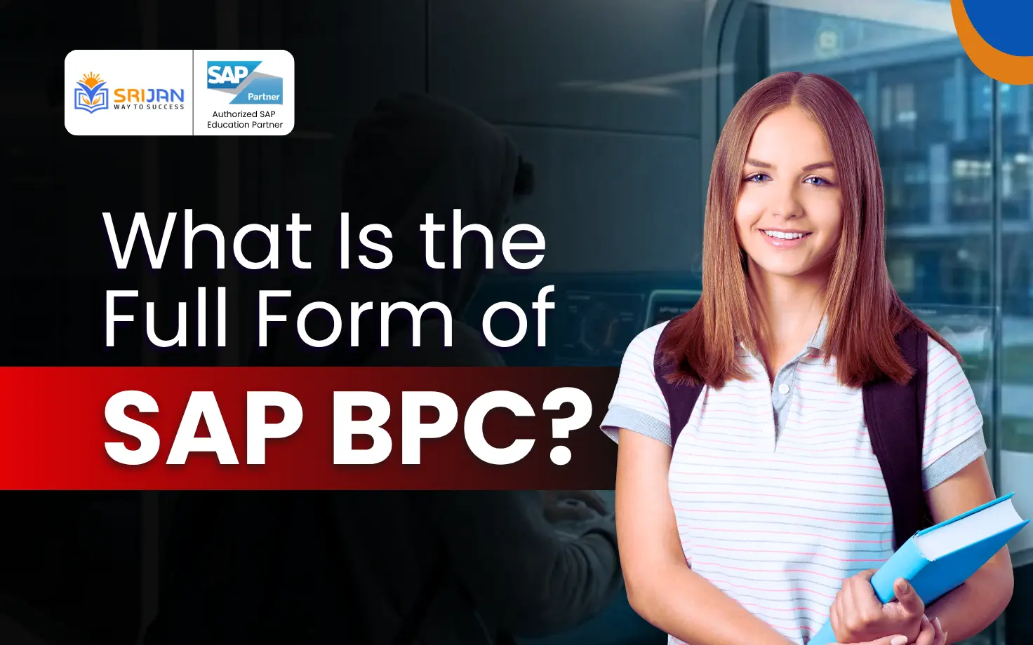 What Is the Full Form of SAP BPC?