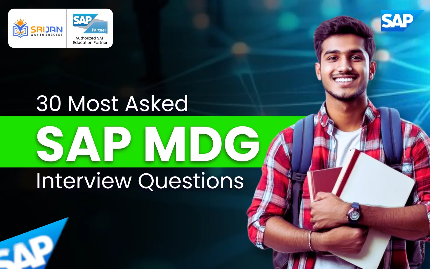 30 Most Asked SAP MDG Interview Questions with Real-Time Scenarios
