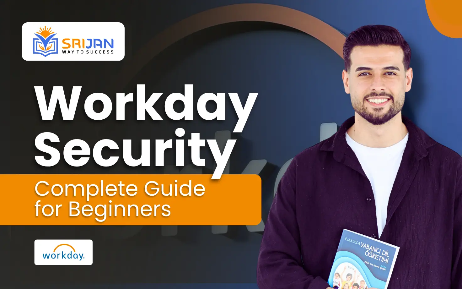 Workday Security: Complete Guide for Beginners