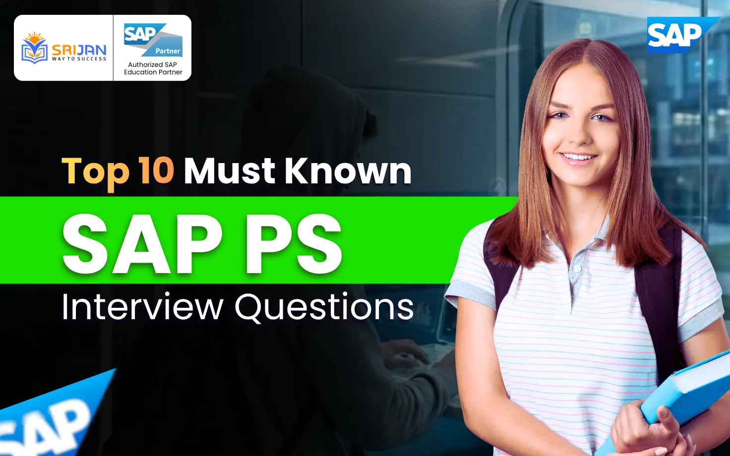 Top 10 Must Known SAP PS Interview Questions