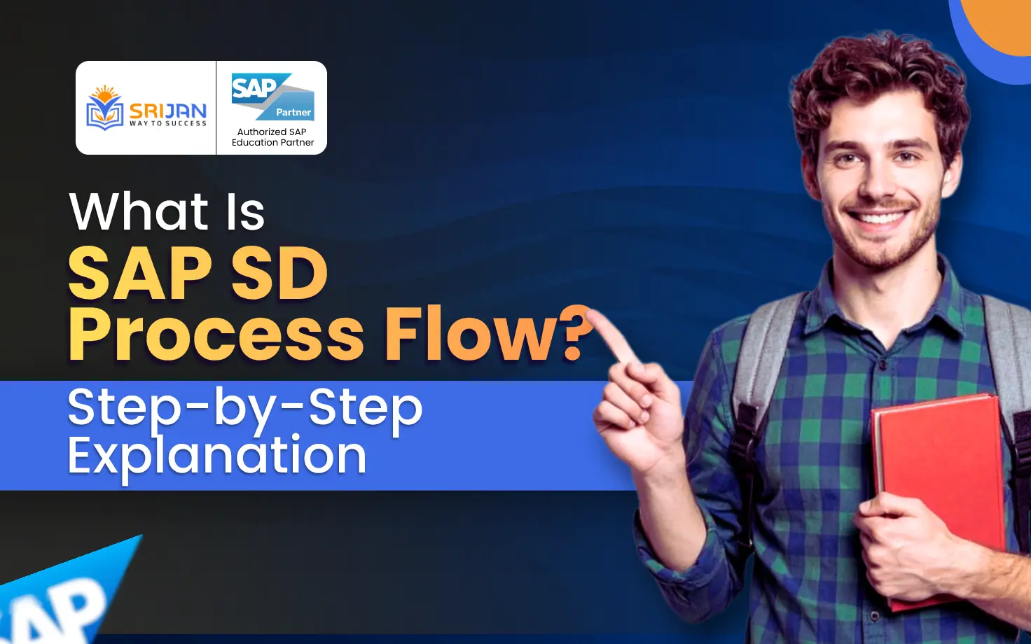 What Is SAP SD Process Flow? Step-by-Step Explanation