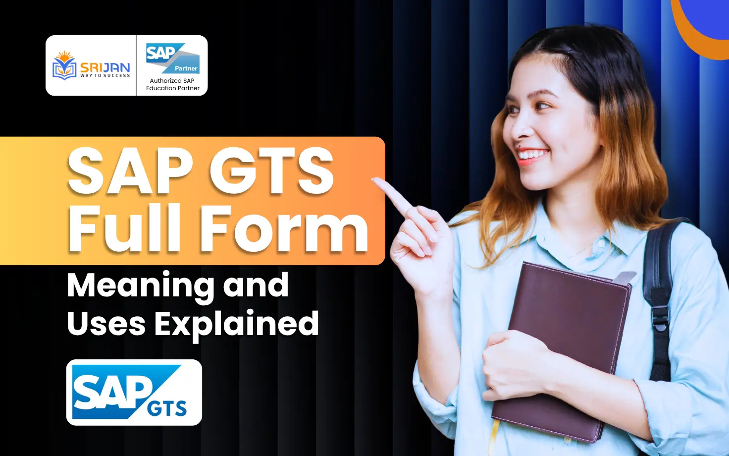 SAP GTS Full Form: Meaning and Uses Explained