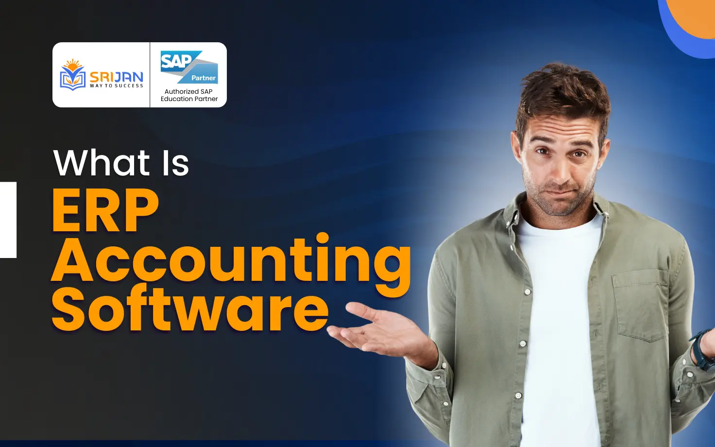 What Is ERP Accounting Software? Features and Benefits Explained