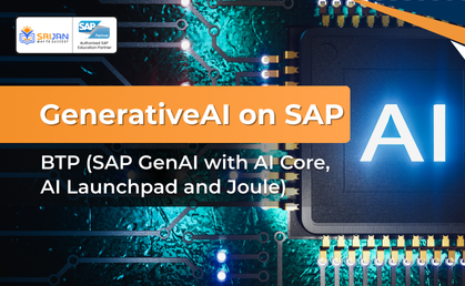 GenerativeAI on SAP BTP  ( SAP GenAI with AI Core, AI Launchpad and Joule )